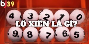 Giới thiệu lô xiên là gì cho người mới