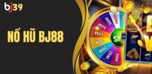 Nổ Hũ Bj88